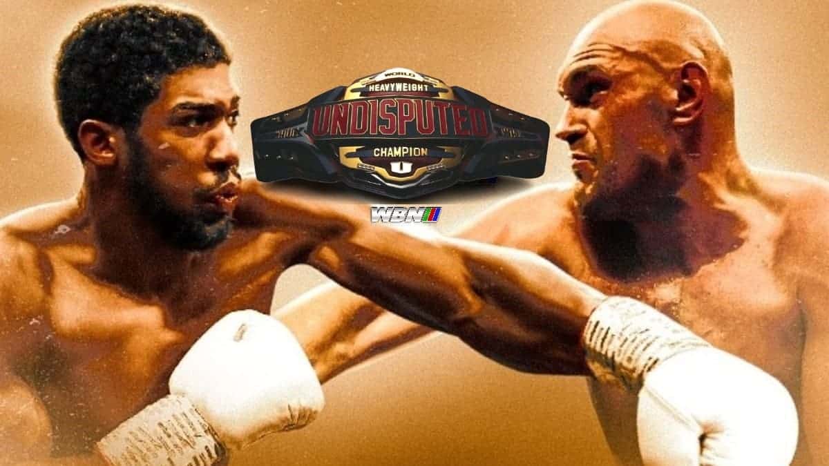 Fury vs Joshua undisputed WBN